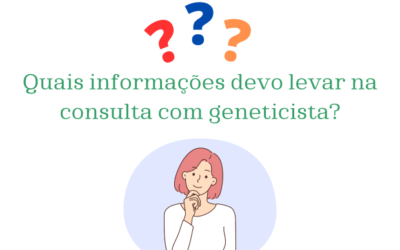 Quais informações devo levar na consulta com geneticista para investigação de câncer?